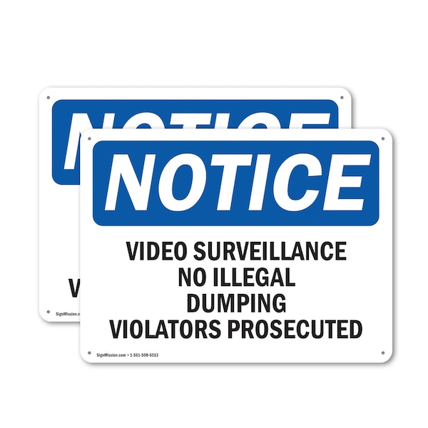Signmission Video Surveillance No Illegal Dumping Violators OSHA Notice Sign, Plastic, 10in W x 7in L, 2PK OS-2PACK-NS-P-710-L-18875 - main